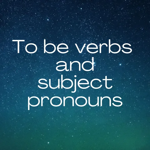 Enseigner le verbe To be et les pronoms sujets