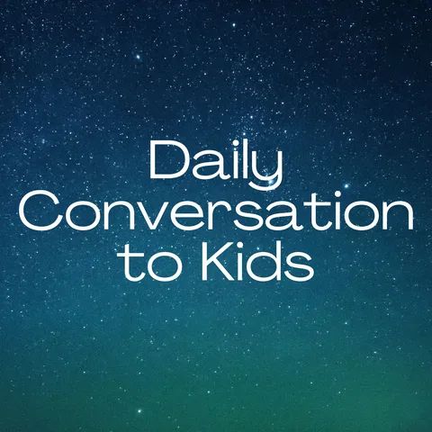 Enseigner la conversation quotidienne aux enfants