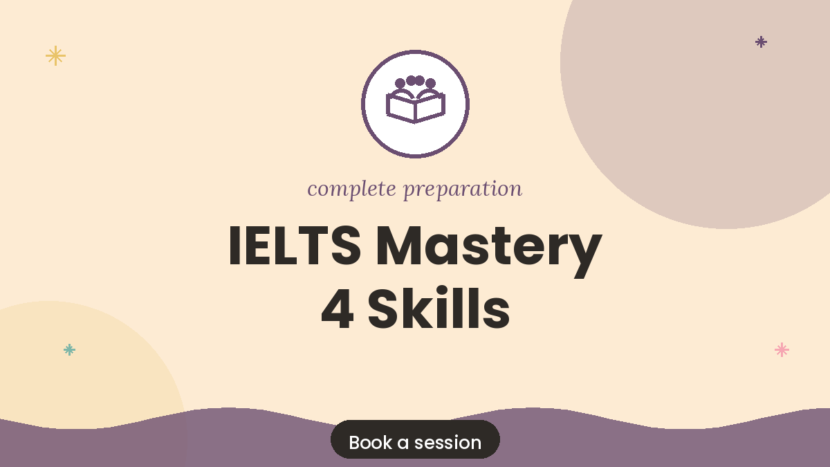 IELTS Mastery Program (4 Skills)