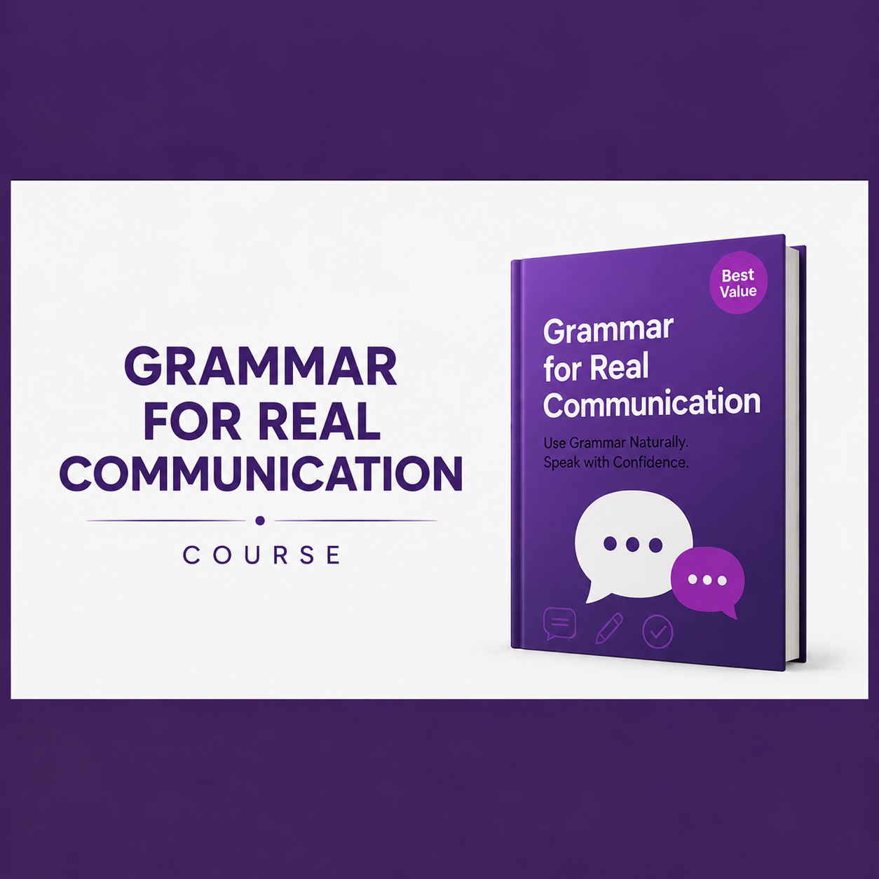 Grammar for Real Communication