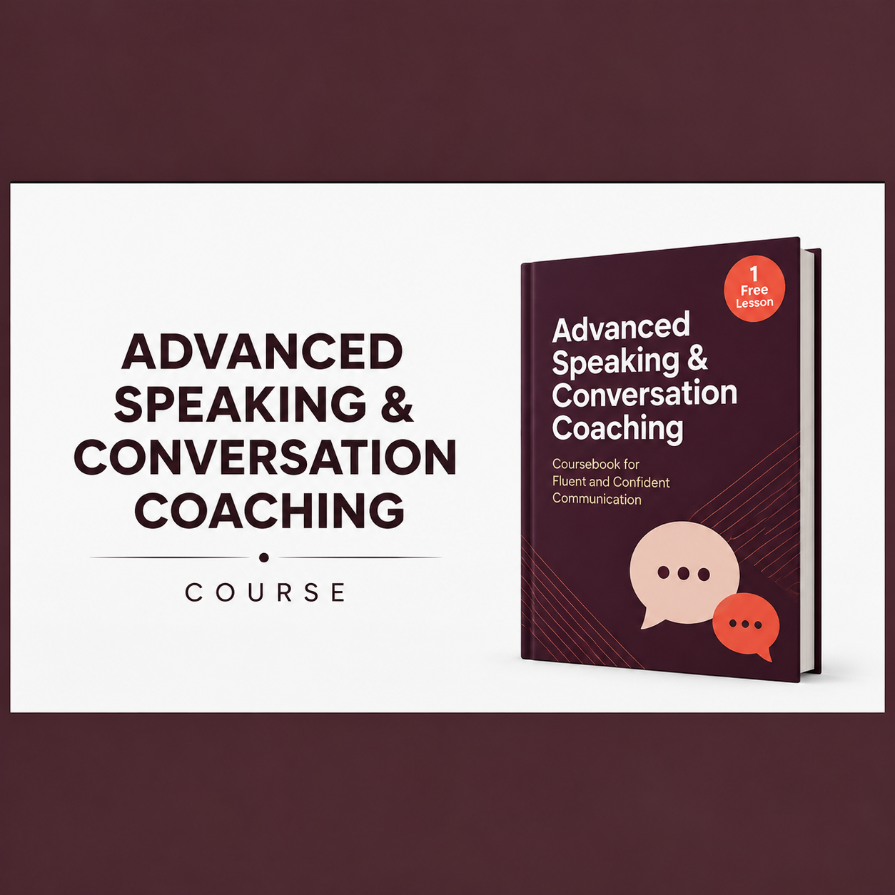 Advanced Speaking & Conversation Coaching