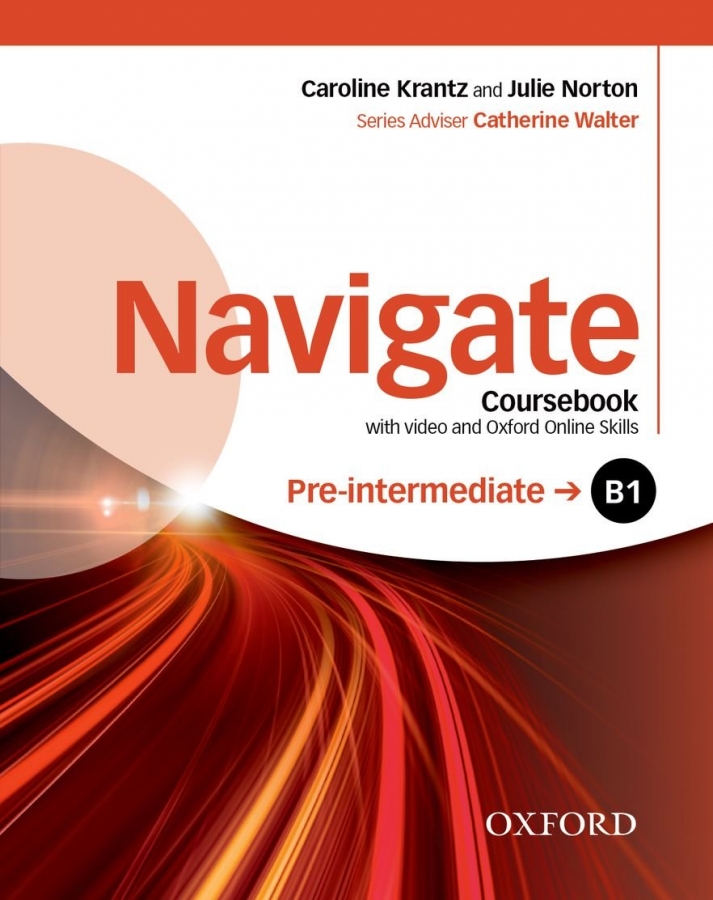 Oxford Navigate: Pre-Intermediate (B1) — Full Course