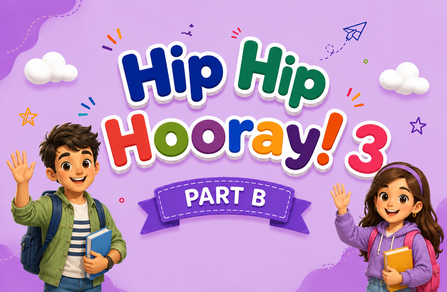 Hip Hip Hooray 3 | Part B  🍇
