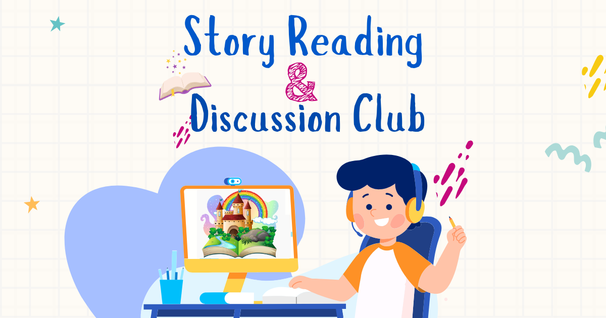 Story Reading and Discussion Club📚