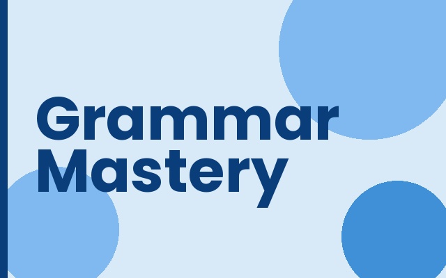 Grammar Mastery