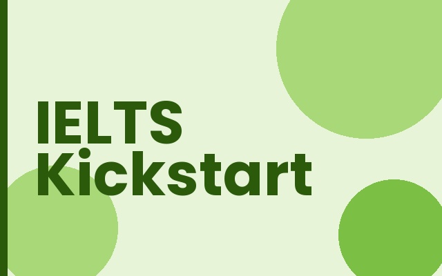 IELTS Kickstart