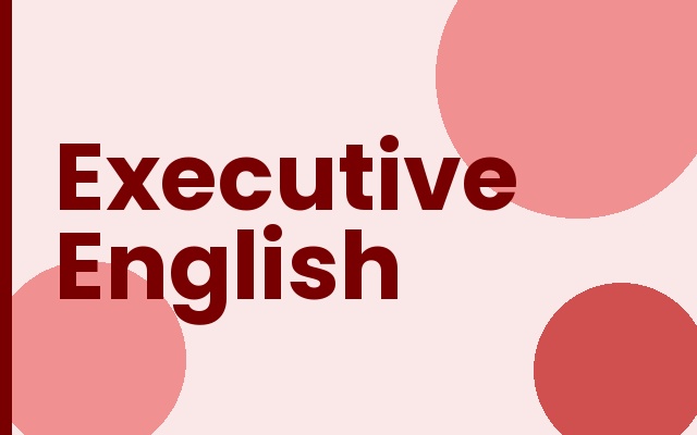 Executive English