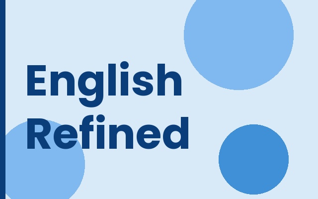 English Refined: Polish, Precision & Confidence