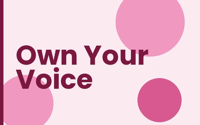 Own Your Voice: Accent Reduction Mastery