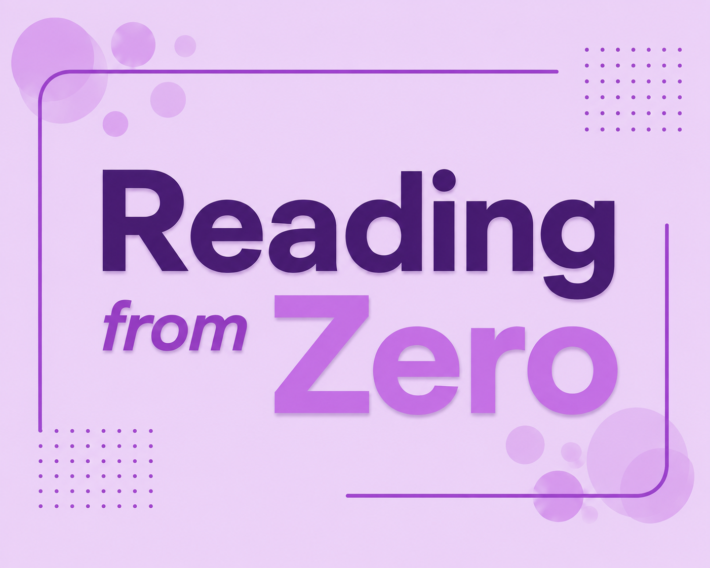 Reading from Zero